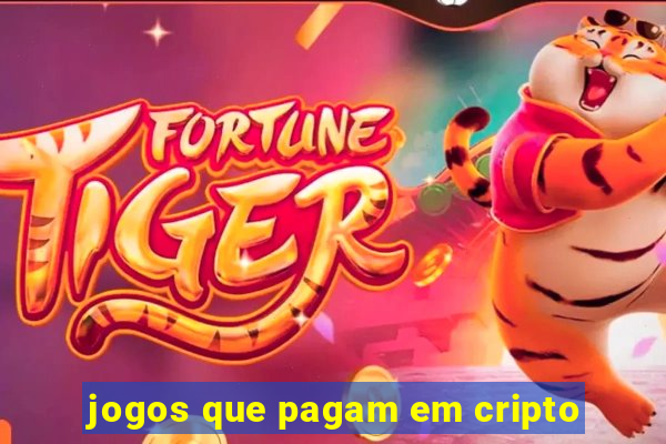 jogos que pagam em cripto