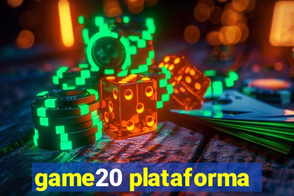 game20 plataforma