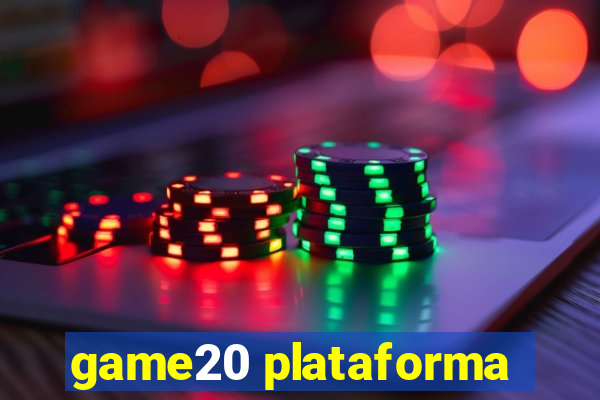 game20 plataforma