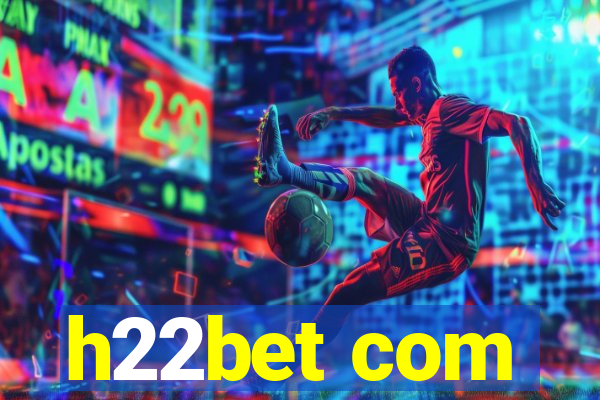 h22bet com