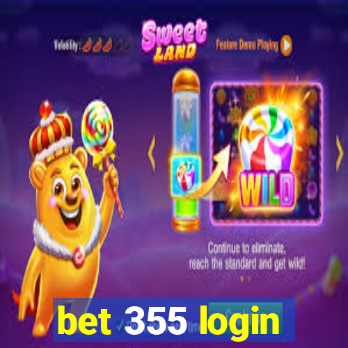 bet 355 login