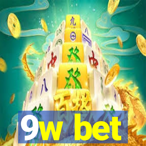 9w bet