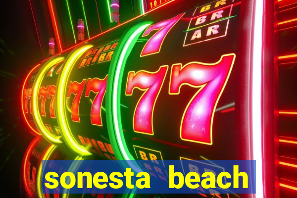 sonesta beach resort and casino