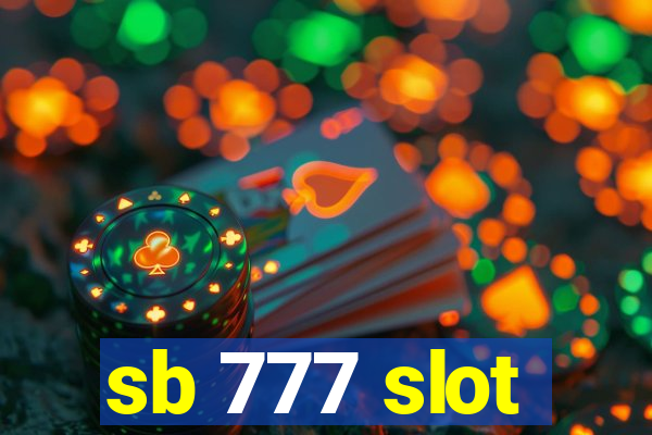 sb 777 slot