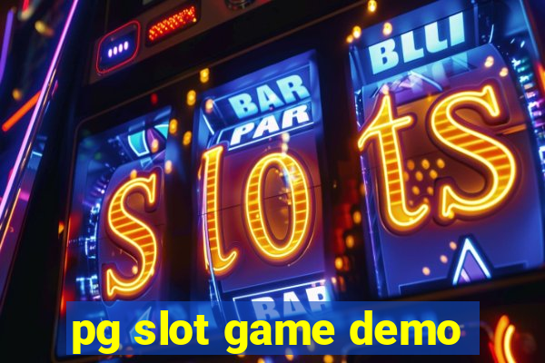 pg slot game demo