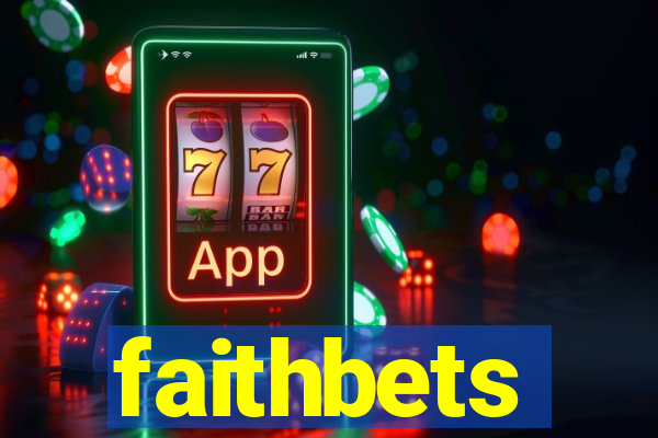 faithbets