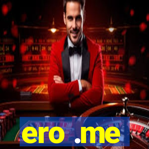 ero .me