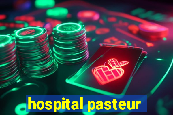 hospital pasteur