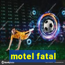 motel fatal