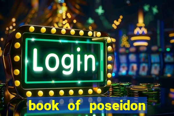 book of poseidon slot free