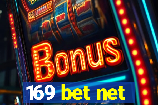 169 bet net