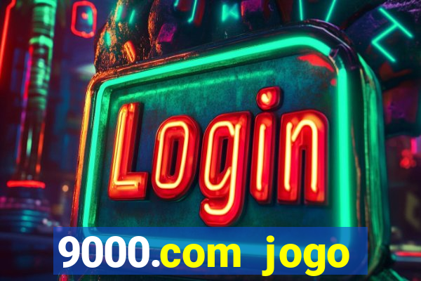 9000.com jogo cassino baixar