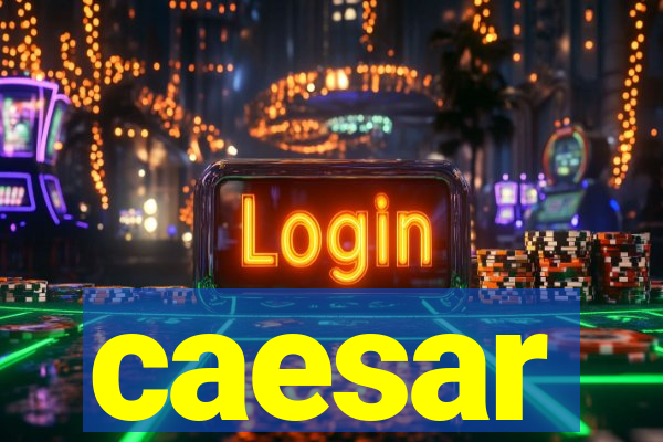 caesar