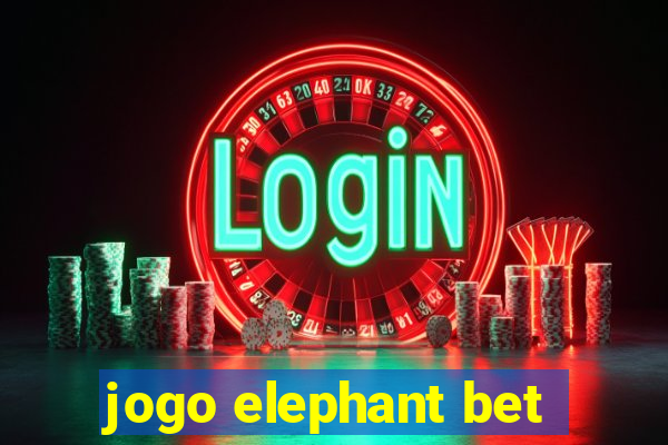 jogo elephant bet