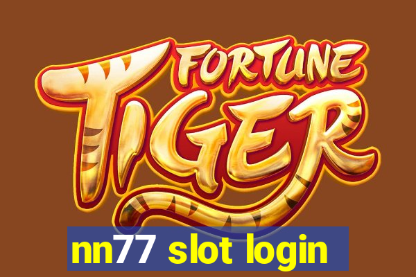 nn77 slot login