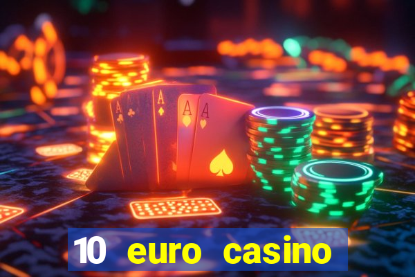 10 euro casino bonus ohne einzahlung