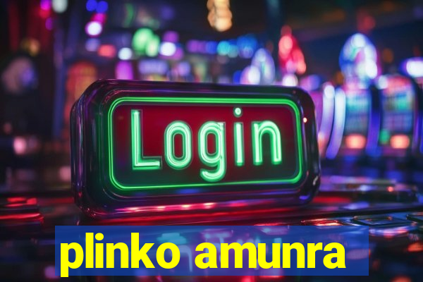 plinko amunra