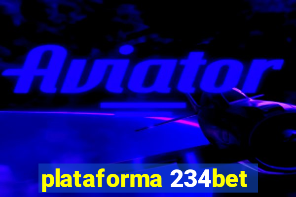 plataforma 234bet