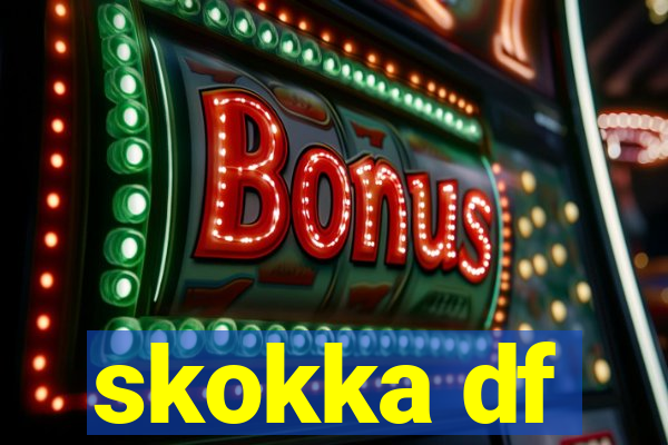 skokka df