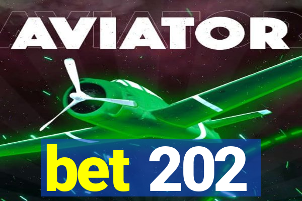 bet 202