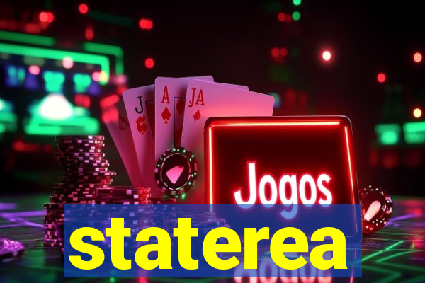 staterea