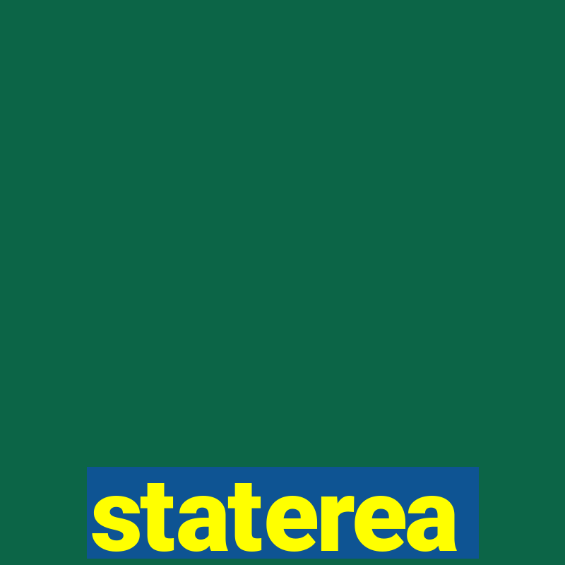 staterea