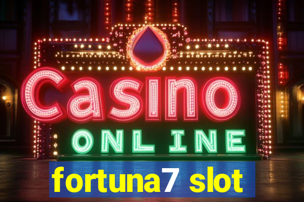 fortuna7 slot