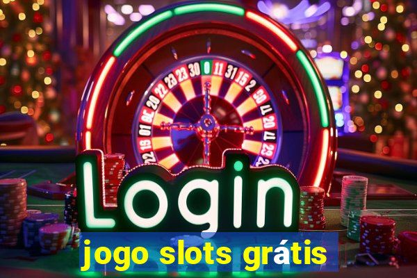 jogo slots grátis