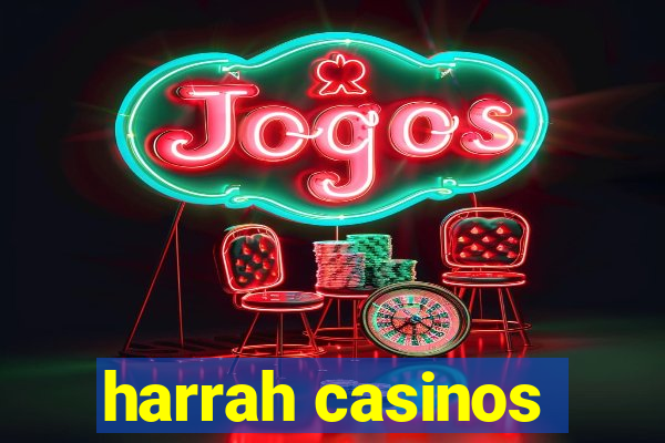 harrah casinos