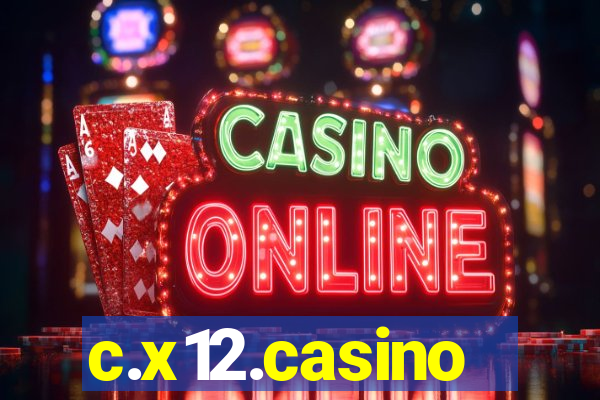 c.x12.casino