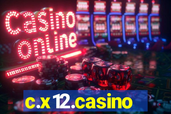 c.x12.casino