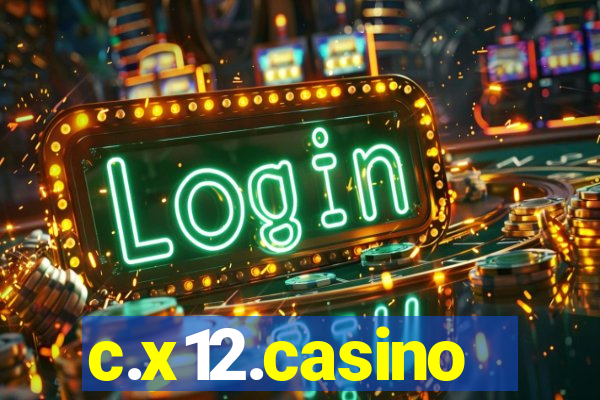 c.x12.casino