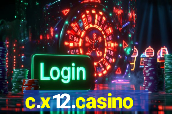 c.x12.casino