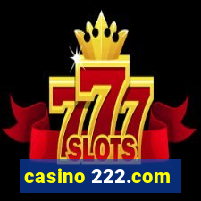 casino 222.com