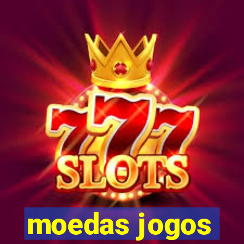 moedas jogos