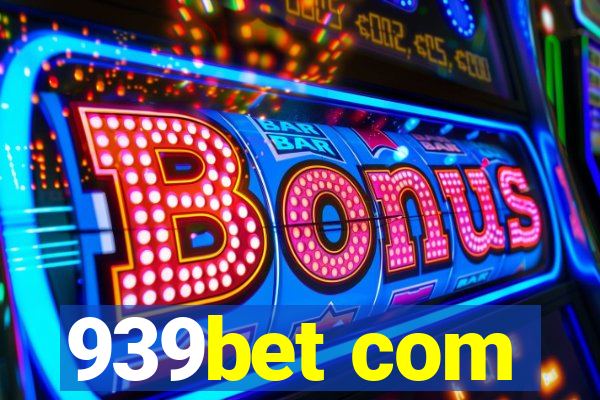 939bet com