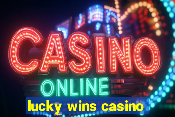 lucky wins casino