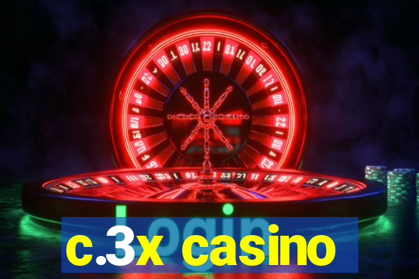 c.3x casino