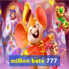 million bets 777