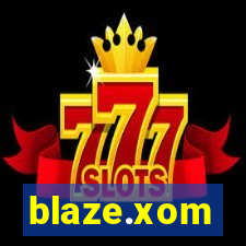 blaze.xom