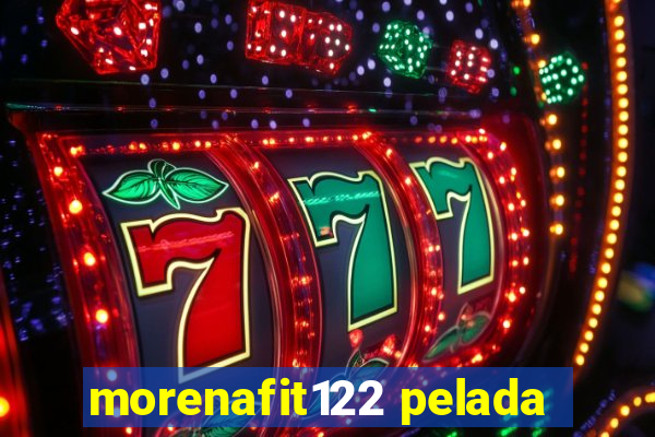 morenafit122 pelada