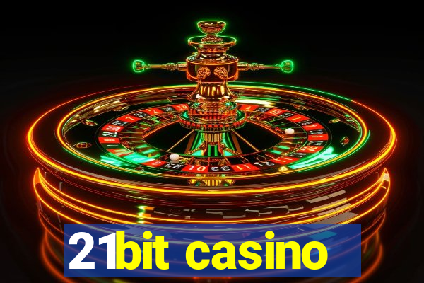 21bit casino