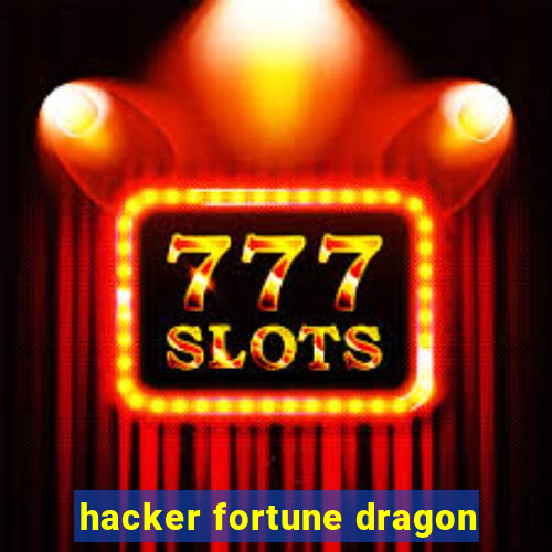 hacker fortune dragon