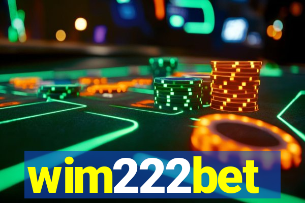 wim222bet