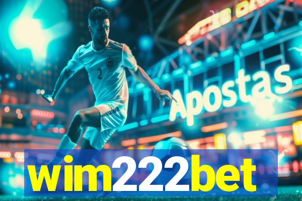 wim222bet