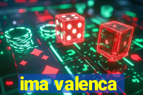 ima valenca