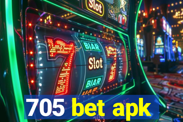 705 bet apk