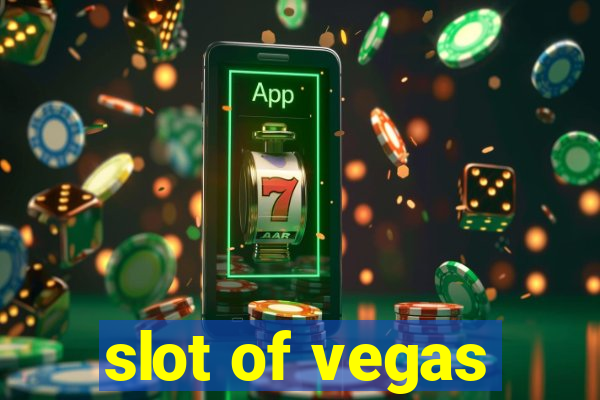 slot of vegas