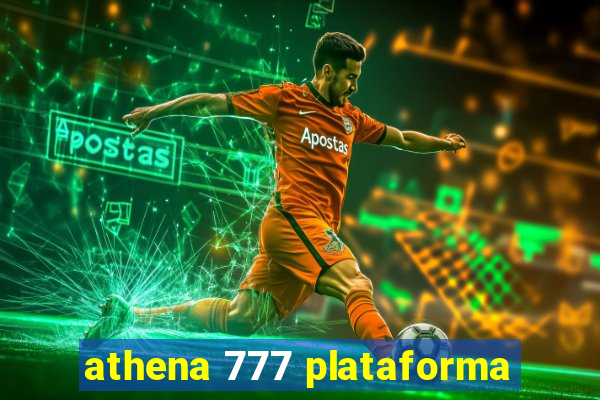 athena 777 plataforma