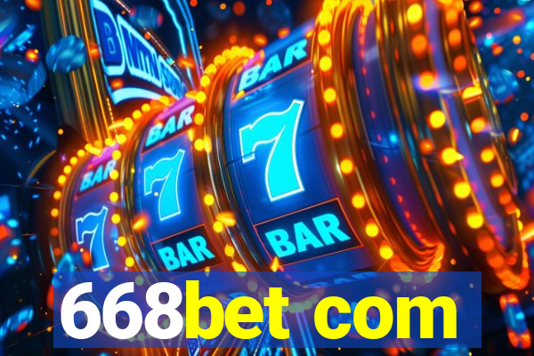 668bet com